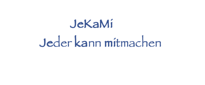 JeKaMi – Jeder kann mitmachen